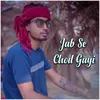 Jabse Chod Gayi