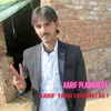 Aarif Khan Chadoli 1 Aarif Plankhera