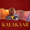 About Kalakaar Song