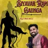 About Siyavar Ram Gaunga Song