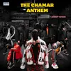 About The Chamar Anthem Song