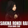 About Sakina Rondi Roi Song