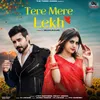 About Tere Mere Lekh It's Harrish Song