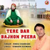 About TERE DAR BAJHON Song