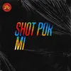 Shot Por Mi Original Mix