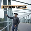 Ati Tahan Banting