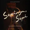 Sepinya, Sepi Original Score