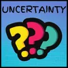 About Uncertainty Song