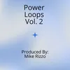 About Power Loops, Vol. 2 Song