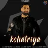About kshatriya Song