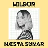 About Næsta sumar Song