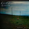 About Lucky Strike Song