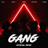 About GANG Official Remix Song
