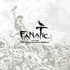 FANATICIZE