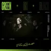 About Green on Black Song