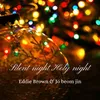 About Silent Night, Holy Night Song