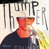 About Thumper Song