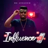 About Influence Song