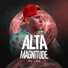 About Alta Magnitude Song
