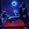 About Street Drill Song