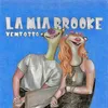 About La Mia Brooke Song