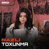 About Toxunma Song