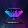 Unpretty Rapstar (Don't Stop) [From "UNPRETTY RAPSTAR2," Pt. 1]