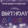 Happy Birthday Ajsel