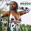 About Mtoto Song