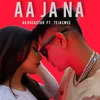 About AA JA NA Song