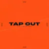 About Tap Out Song