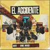 About El Accidente Versión 2022 Song