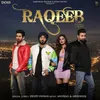 About Raqeeb Song