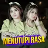 About Menutupi Rasa Song