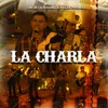 About LA CHARLA EN VIVO Song