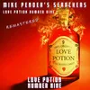 Love Potion Number Nine Remastered 2022