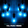 About Leave The Lights On Will Sparks Remix Song