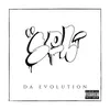 DA EVOLUTION -Da Samurai Move