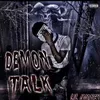About Demon Talk Song