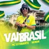 About Vai Brasil Song