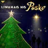 About Liwanag Ng Pasko Song