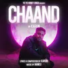 About Chaand Song