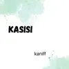 About Kasisi Song