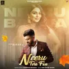 About Neeru Tera Fan Song