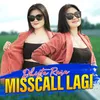 About Miss Call Lagi Song