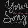 About Your Song (My One and Only You) Song
