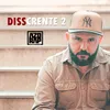 About Disscrente 2 Song