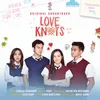 Lebih Dari Cinta From "Love Knots"