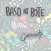 Baso At Bote