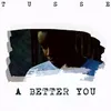 About A Better You Song